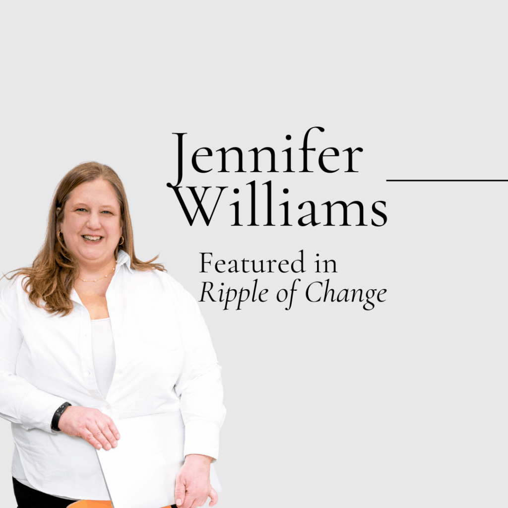 Jennifer Williams of Firefly Insights featured in Ripple of Change magazine